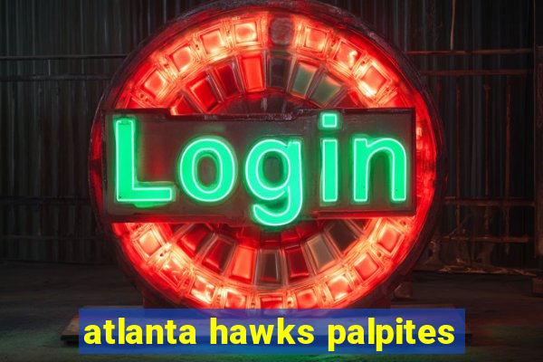 atlanta hawks palpites